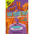 Tiki Road Trip: A Guide to Tiki Culture in North America - Paperback