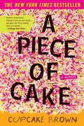 A Piece of Cake: A Memoir - Paperback