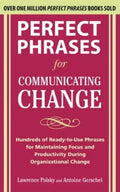 Perfect Phrases for Communicating Change - Paperback