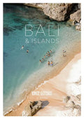 Lost Guides - Bali & Islands: A Unique, Stylish and Offbeat Travel Guide to Bali and Its Surrounding Islands - Paperback