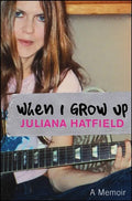When I Grow Up: A Memoir - Paperback