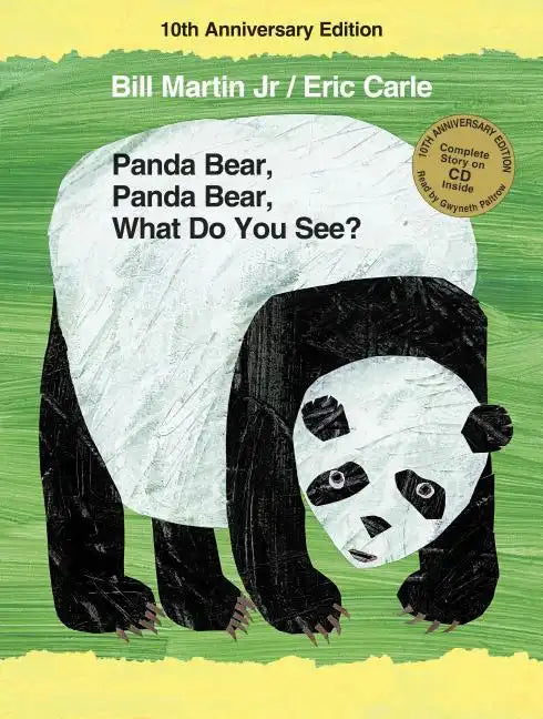 Panda Bear, Panda Bear, What Do You See? 10th Anniversary Edition - Hardcover