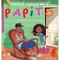 Amelia Recuerda a Papito: entendiendo la demencia - Hardcover