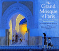 The Grand Mosque of Paris: A Story of How Muslims Rescued Jews During the Holocaust - Paperback