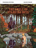 The Smell of Starving Boys - Hardcover