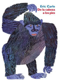 de la Cabeza a Los Pies: From Head to Toe (Spanish Edition) = From Head to Toe - Hardcover