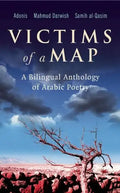 Victims of a Map: A Bilingual Anthology of Arabic Poetry - Paperback