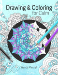 Drawing and Coloring for Calm: Relaxing Mandala Drawing Pages for Adults (Art Therapy) - Paperback