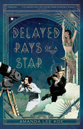 Delayed Rays of a Star - Paperback