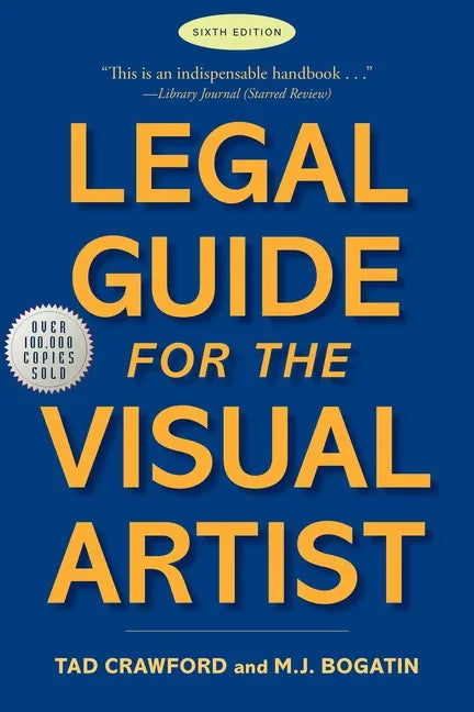 Legal Guide for the Visual Artist - Paperback