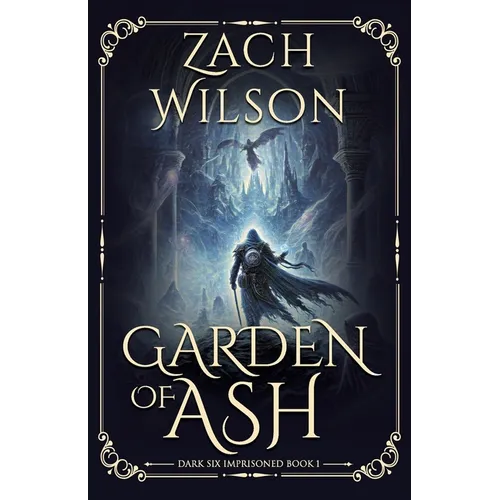 Garden of Ash: Dark Six Imprisoned Book 1 - Paperback
