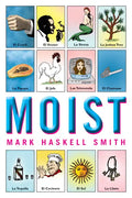 Moist - Paperback