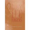Ruby Lee Hagens - Paperback