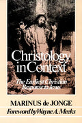 Christology in Context: The Earliest Christian Response to Jesus - Paperback