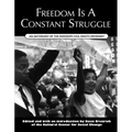Freedom Is a Constant Struggle: An Anthology of the Mississippi Civil Rights Movement - Paperback