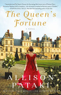 The Queen's Fortune: A Novel a Novel of Desiree, Napoleon, and the Dynasty That Outlasted the Empire - Paperback