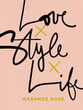 Love Style Life - Paperback