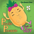 Priscilla Pineapple: Fruit of Joy - Paperback