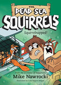 Squirrelnapped! - Paperback