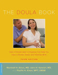 The Doula Book: How a Trained Labor Companion Can Help You Have a Shorter, Easier, and Healthier Birth - Paperback