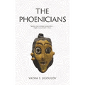 The Phoenicians: Lost Civilizations - Paperback