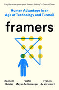 Framers: Human Advantage in an Age of Technology and Turmoil - Paperback