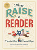 How to Raise a Reader - Hardcover