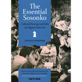 The Essential Sosonko: Collected Portraits and Tales of a Bygone Chess Era - Hardcover