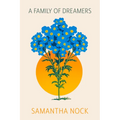 A Family of Dreamers - Paperback