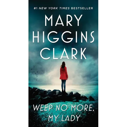 Weep No More, My Lady - Paperback