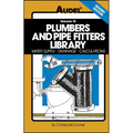 Plumbers and Pipe Fitters Library, Volume 3: Water Supply, Drainage, Calculations - Paperback