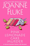 Pink Lemonade Cake Murder: A Delightful & Irresistible Culinary Cozy Mystery with Recipes - Hardcover