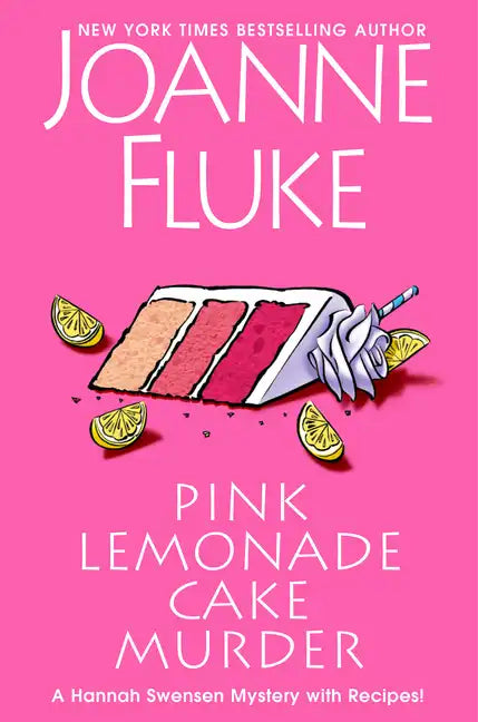 Pink Lemonade Cake Murder: A Delightful & Irresistible Culinary Cozy Mystery with Recipes - Hardcover