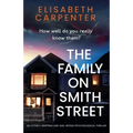 The Family on Smith Street: An utterly gripping and nail-biting psychological thriller - Paperback