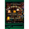 The Bookshop: A History of the American Bookstore - Hardcover