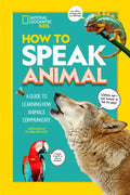 How to Speak Animal - Paperback