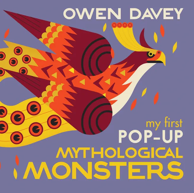 My First Pop-Up Mythological Monsters: 15 Incredible Pops-Ups - Hardcover