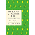 The Science of Getting Rich: The Complete Original Edition with Bonus Books - Paperback