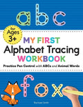 My First Alphabet Tracing Workbook: Practice Pen Control with ABCs and Animal Words - Paperback