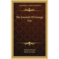 The Journal Of George Fox - Hardcover