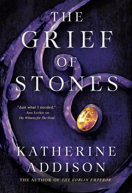 The Grief of Stones: Book Two of the Cemeteries of Amalo Trilogy - Paperback