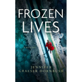 Frozen Lives - Paperback