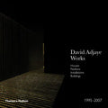 David Adjaye - Works 1995-2007: Houses, Pavilions, Installations, Buildings - Hardcover
