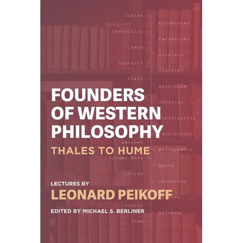 Founders of Western Philosophy: Thales to Hume - Paperback