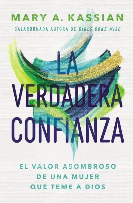 verdadera confianza Softcover Right Kind of Confident - Paperback