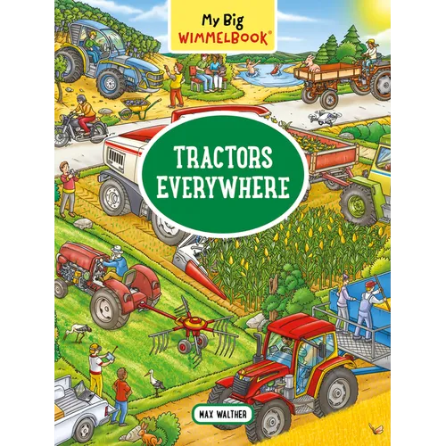 My Big Wimmelbook(r) - Tractors Everywhere - Board Book