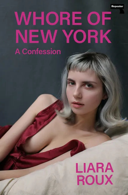 Whore of New York: A Confession - Paperback