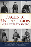Faces of Union Soldiers at Fredericksburg - Paperback
