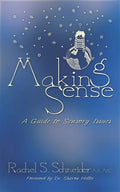 Making Sense: A Guide to Sensory Issues - Paperback