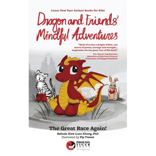 Dragon and Friends' Mindful Adventures: The Great Race Again! - Hardcover